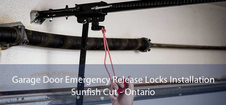 Garage Door Emergency Release Locks Installation Sunfish Cut - Ontario