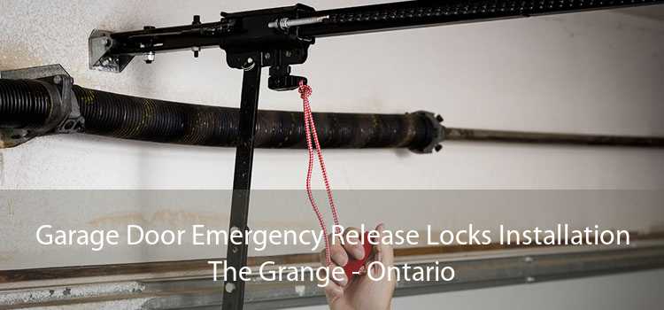 Garage Door Emergency Release Locks Installation The Grange - Ontario