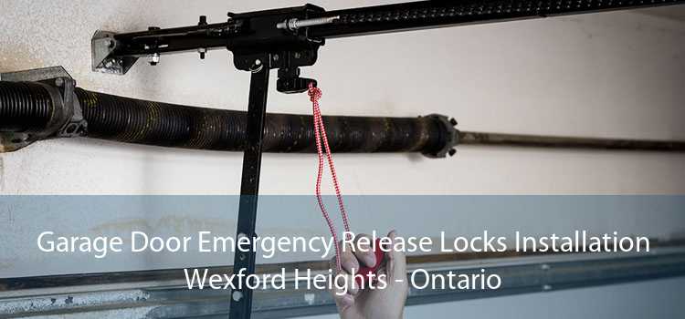 Garage Door Emergency Release Locks Installation Wexford Heights - Ontario