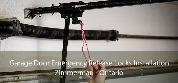 Garage Door Emergency Release Locks Installation Zimmerman - Ontario