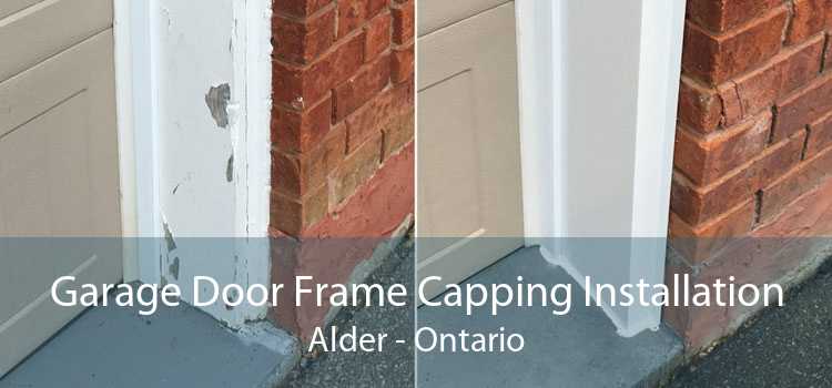 Garage Door Frame Capping Installation Alder - Ontario