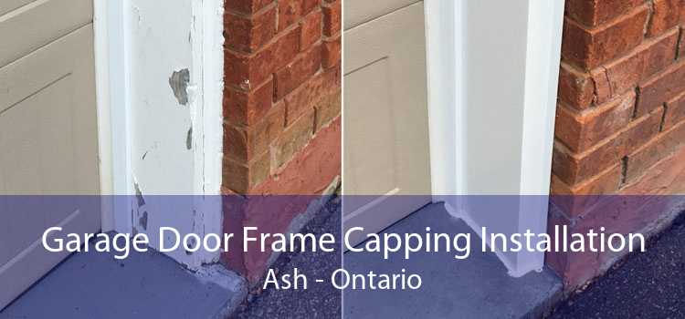 Garage Door Frame Capping Installation Ash - Ontario