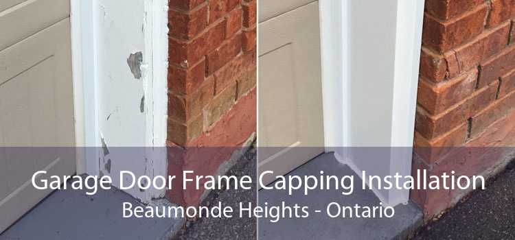 Garage Door Frame Capping Installation Beaumonde Heights - Ontario