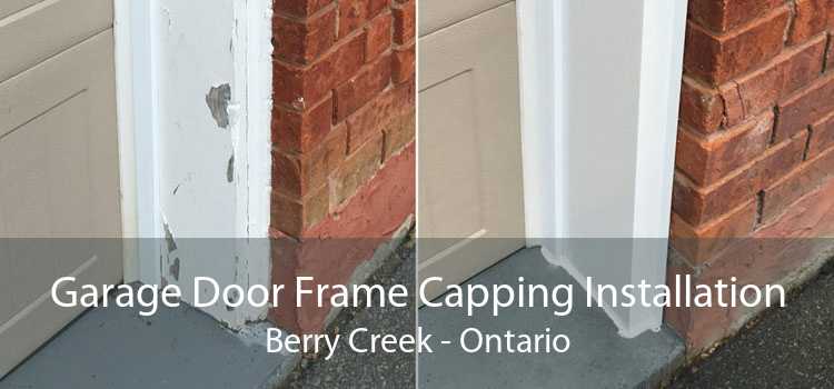 Garage Door Frame Capping Installation Berry Creek - Ontario