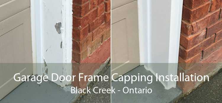 Garage Door Frame Capping Installation Black Creek - Ontario