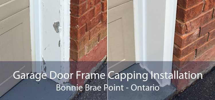 Garage Door Frame Capping Installation Bonnie Brae Point - Ontario