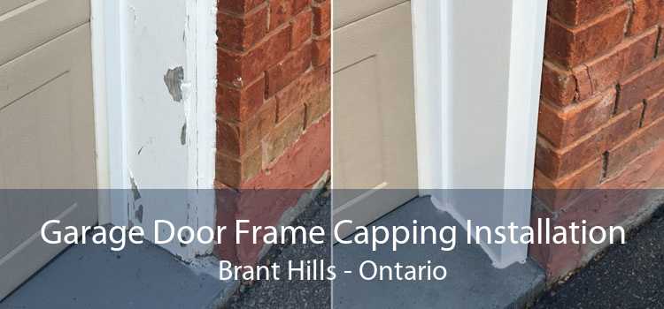 Garage Door Frame Capping Installation Brant Hills - Ontario
