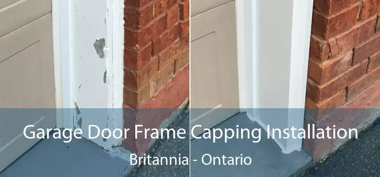 Garage Door Frame Capping Installation Britannia - Ontario