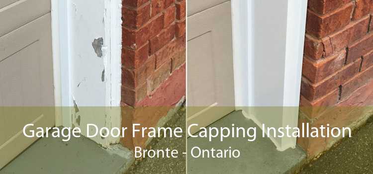 Garage Door Frame Capping Installation Bronte - Ontario