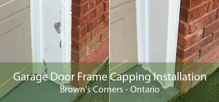 Garage Door Frame Capping Installation Brown's Corners - Ontario
