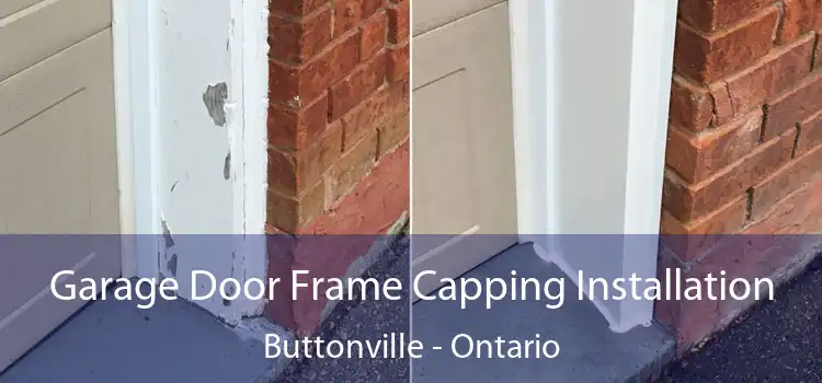 Garage Door Frame Capping Installation Buttonville - Ontario