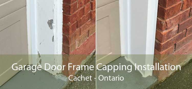 Garage Door Frame Capping Installation Cachet - Ontario