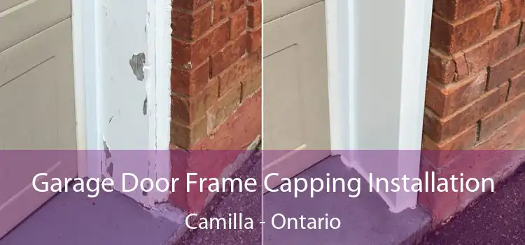 Garage Door Frame Capping Installation Camilla - Ontario