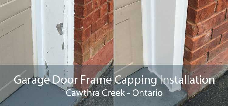 Garage Door Frame Capping Installation Cawthra Creek - Ontario