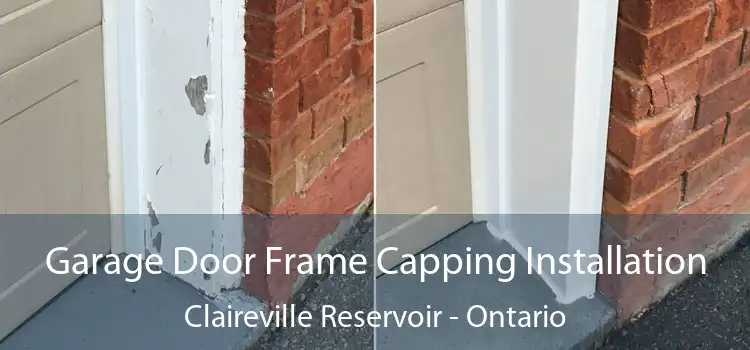 Garage Door Frame Capping Installation Claireville Reservoir - Ontario