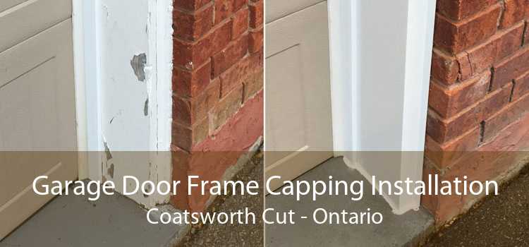Garage Door Frame Capping Installation Coatsworth Cut - Ontario