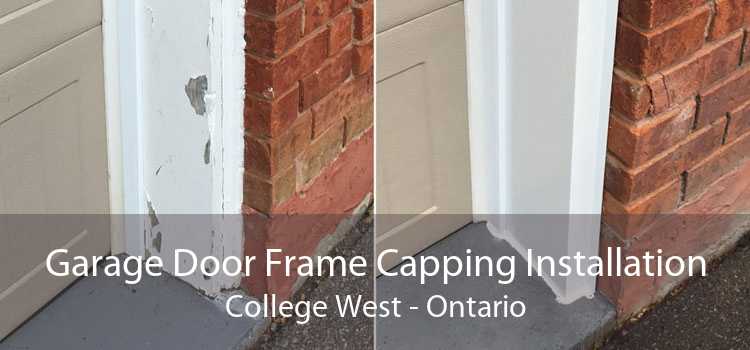 Garage Door Frame Capping Installation College West - Ontario
