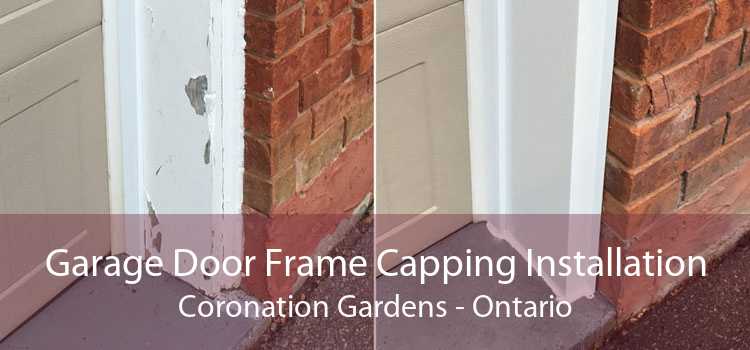 Garage Door Frame Capping Installation Coronation Gardens - Ontario