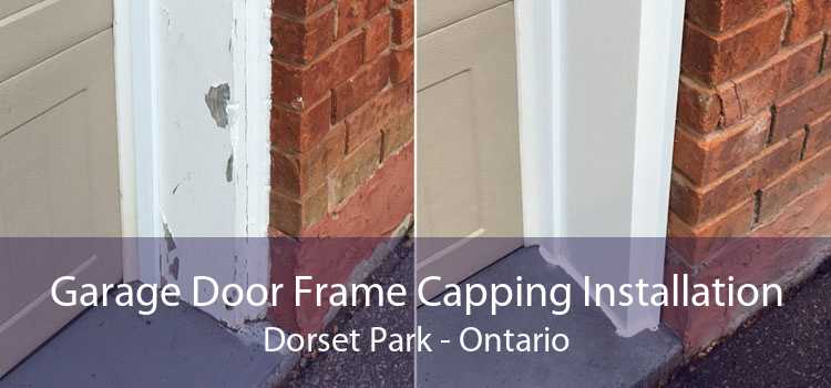 Garage Door Frame Capping Installation Dorset Park - Ontario