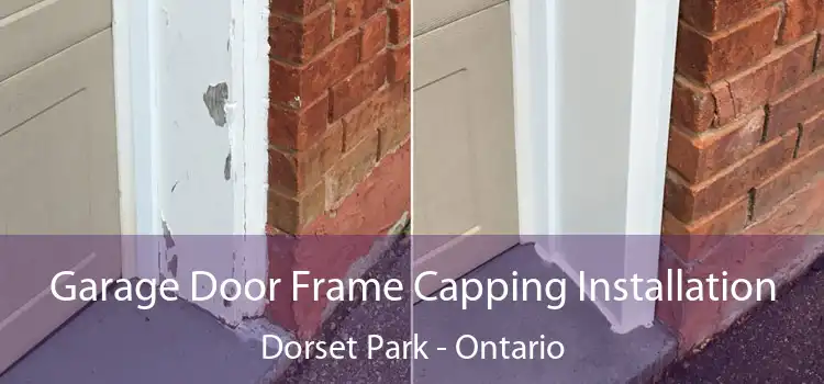 Garage Door Frame Capping Installation Dorset Park - Ontario