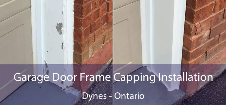 Garage Door Frame Capping Installation Dynes - Ontario
