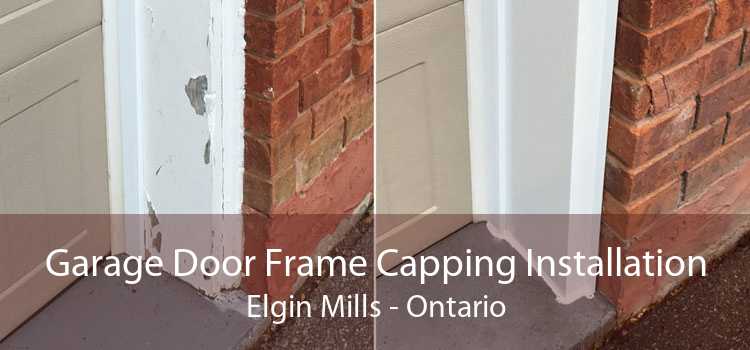 Garage Door Frame Capping Installation Elgin Mills - Ontario