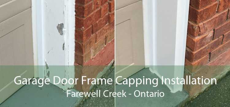 Garage Door Frame Capping Installation Farewell Creek - Ontario