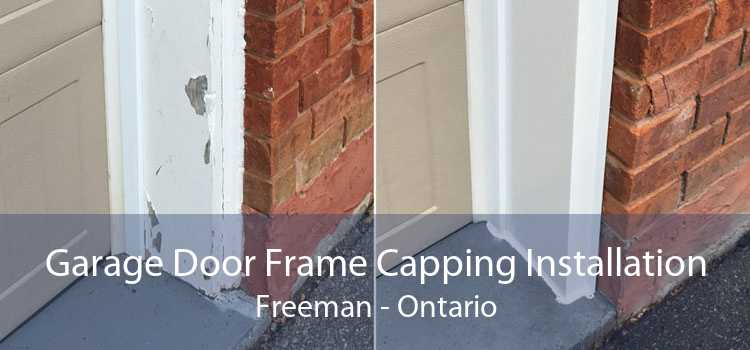 Garage Door Frame Capping Installation Freeman - Ontario