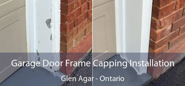 Garage Door Frame Capping Installation Glen Agar - Ontario