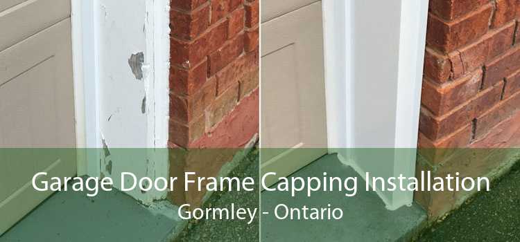 Garage Door Frame Capping Installation Gormley - Ontario