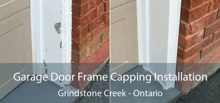 Garage Door Frame Capping Installation Grindstone Creek - Ontario