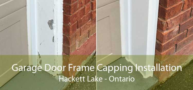 Garage Door Frame Capping Installation Hackett Lake - Ontario