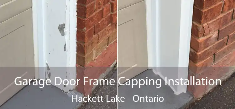 Garage Door Frame Capping Installation Hackett Lake - Ontario