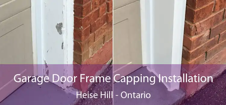 Garage Door Frame Capping Installation Heise Hill - Ontario