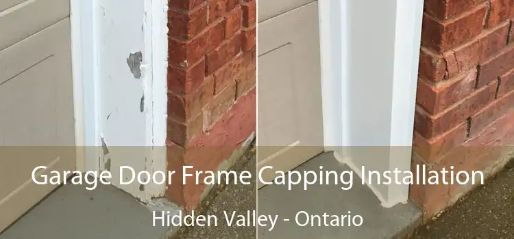 Garage Door Frame Capping Installation Hidden Valley - Ontario