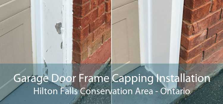 Garage Door Frame Capping Installation Hilton Falls Conservation Area - Ontario