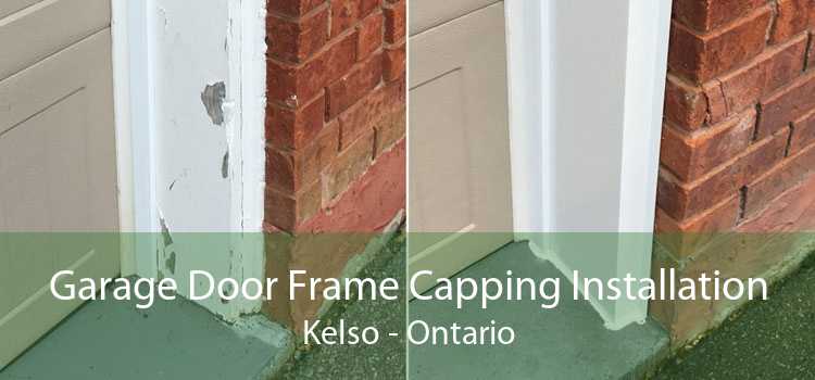 Garage Door Frame Capping Installation Kelso - Ontario