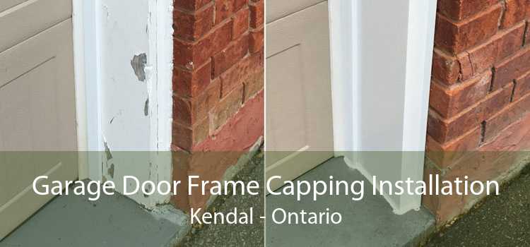 Garage Door Frame Capping Installation Kendal - Ontario