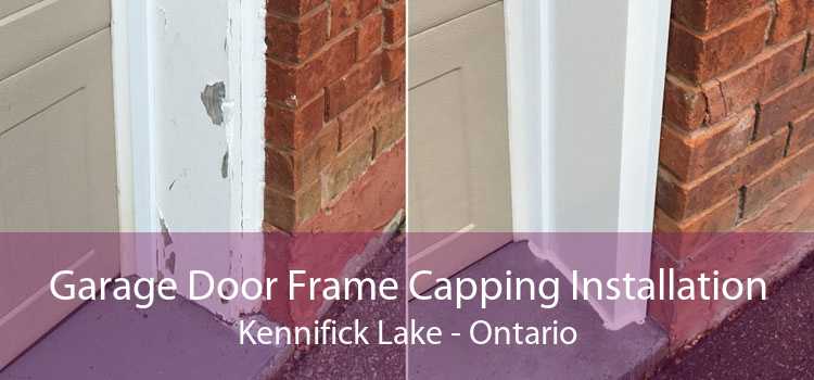 Garage Door Frame Capping Installation Kennifick Lake - Ontario