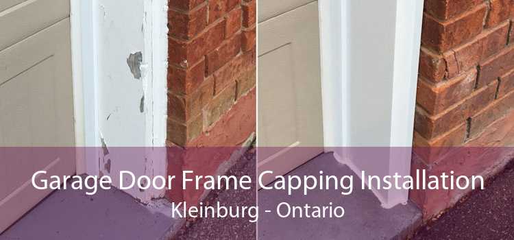 Garage Door Frame Capping Installation Kleinburg - Ontario