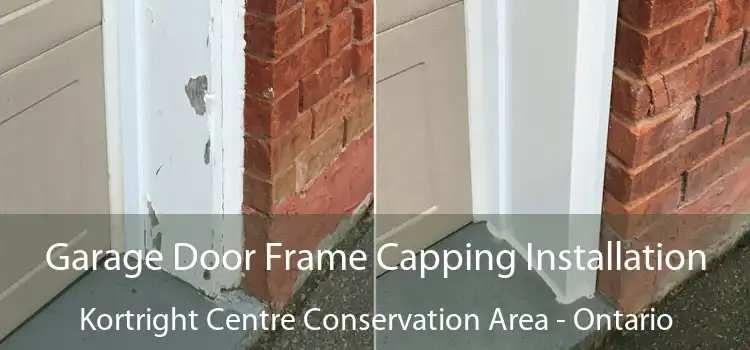 Garage Door Frame Capping Installation Kortright Centre Conservation Area - Ontario