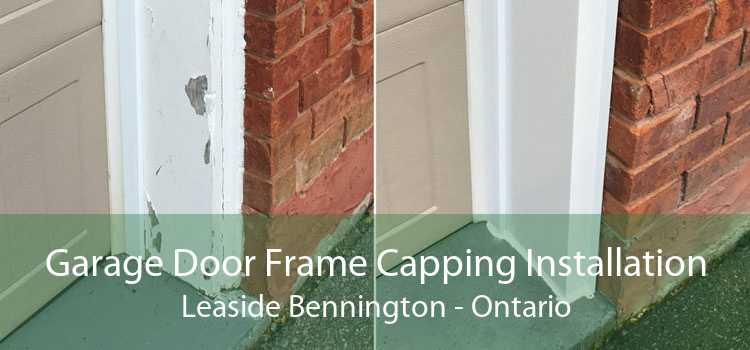 Garage Door Frame Capping Installation Leaside Bennington - Ontario