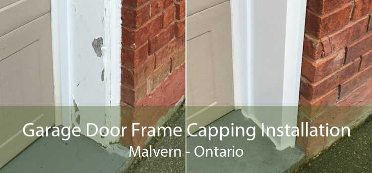 Garage Door Frame Capping Installation Malvern - Ontario