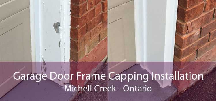 Garage Door Frame Capping Installation Michell Creek - Ontario
