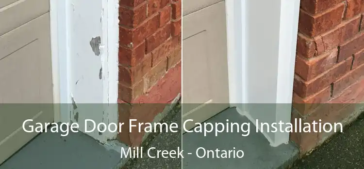 Garage Door Frame Capping Installation Mill Creek - Ontario