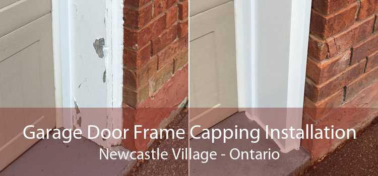 Garage Door Frame Capping Installation Newcastle Village - Ontario