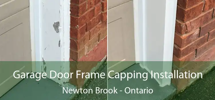 Garage Door Frame Capping Installation Newton Brook - Ontario