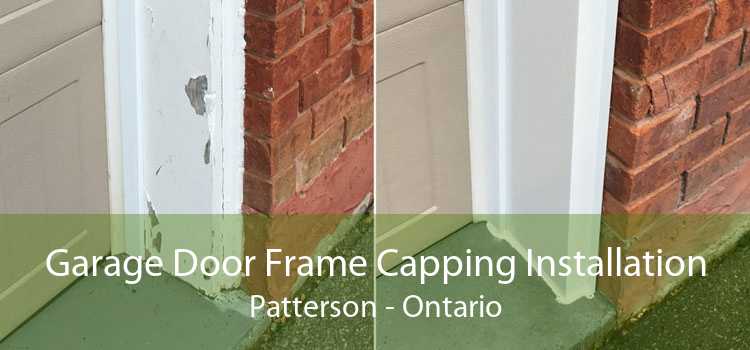 Garage Door Frame Capping Installation Patterson - Ontario