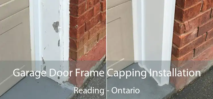 Garage Door Frame Capping Installation Reading - Ontario