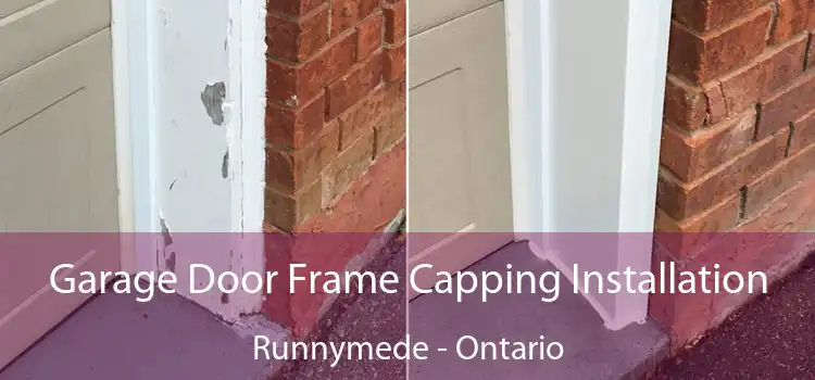 Garage Door Frame Capping Installation Runnymede - Ontario
